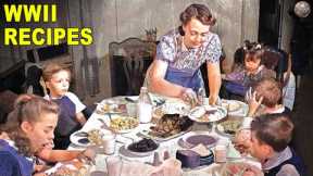 Here's What People Ate To Survive During WWII