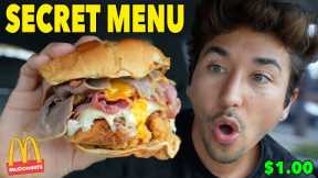 Eating SECRET MENU FAST FOOD Hacks... (THESE CANT BE REAL)