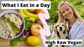 What I Eat in A Day - High Raw Vegan (Raw til 4)