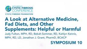 NACFC 2022 | S10: A Look at Alternative Medicine, Fad Diets, & Other Supplements: Helpful or Harmful