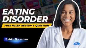 Eating Disorders Nursing & NCLEX Review