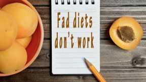 Episode 301 - Why Fad Diets Don't Work