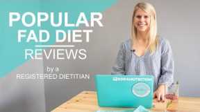 Popular Fad Diet Reviews by a Registered Dietitian