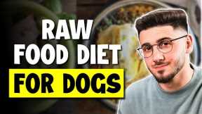Best Raw Food Diet For Dogs | Undeniable Truths Experts Won't Tell You