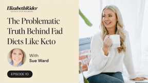 The Problematic Truth Behind Fad Diets Like Keto