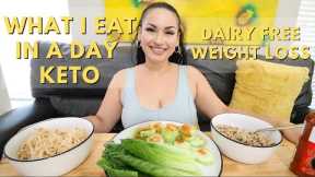 What I Eat In A Day Keto | Dairy Free | Weight Loss