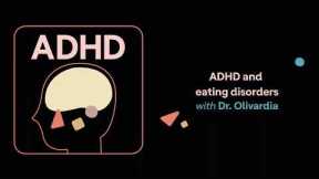 ADHD Aha! | ADHD and eating disorders