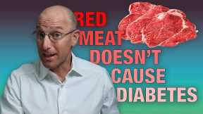 Does Red Meat Cause Type 2 Diabetes?