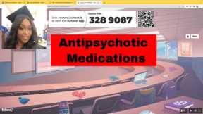 Antipsychotic Medications- Kahoot!