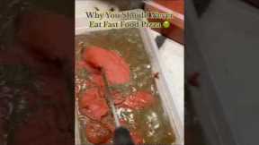 Why You Should Never Eat Fast Food Pizza 🤢 #gross