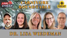 Anna's First Carnivore Diet Roundtable: Live Discussion with Dr. Lisa Wiedeman @carnivoredoctor