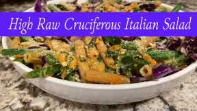 High Raw Cruciferous Salad | Vegan Italian Pasta Salad GF