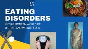 |Eating disorders in Tamil | Psychologist's inputs | Anorexia | Bulimia | Binge eating disorder
