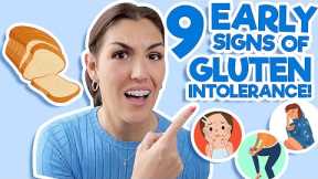 Gluten Intolerance Symptoms (9 EARLY SIGNS You Are Gluten Intolerant!) *Non-Celiac*
