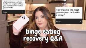Binge Eating Disorder Recovery Q&A! kelssjourney