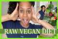 I tried the RAW VEGAN DIET for 5