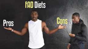 Pros and Cons of Fad Diets  - For People in a Hurry