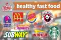 Healthy Fast Food Meal Choices! Under 