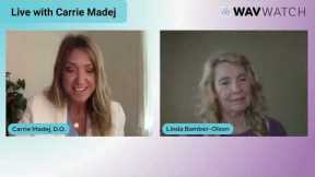 Frequency Healing Explained by Dr. Carrie Madej and Linda Bamber Olson from WAVwatch