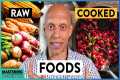 Raw Foods vs Cooked Foods | Dr. Rick