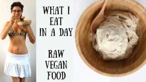 WHAT I EAT IN A DAY || RAW FOOD VEGAN || WEIGHT LOSS ACNE SKIN HEALTH