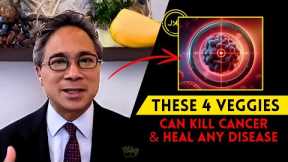 Top 4 Healthiest Vegetables To Heal Cancer & Disease | Dr. William Li