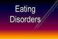 Psychiatry Lecture: Eating Disorders