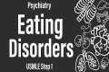 Eating Disorders (Psychiatry) - USMLE 